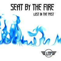 Lost In The Past - Seat by the Fire